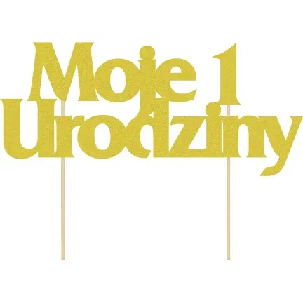 Topper ,,Moje 1 urodziny" brokat złoty